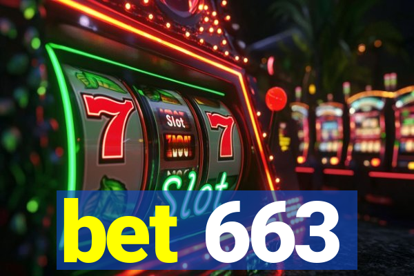 bet 663